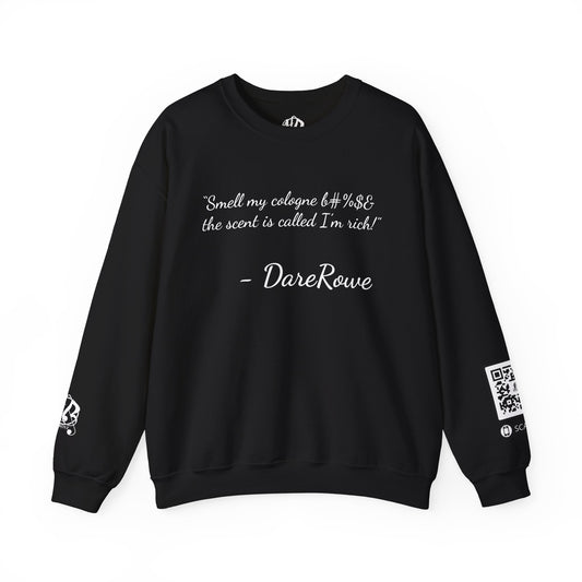 DareRowe Tribute Crewneck — "Feeling Like Money" Memorial Sweatshirt